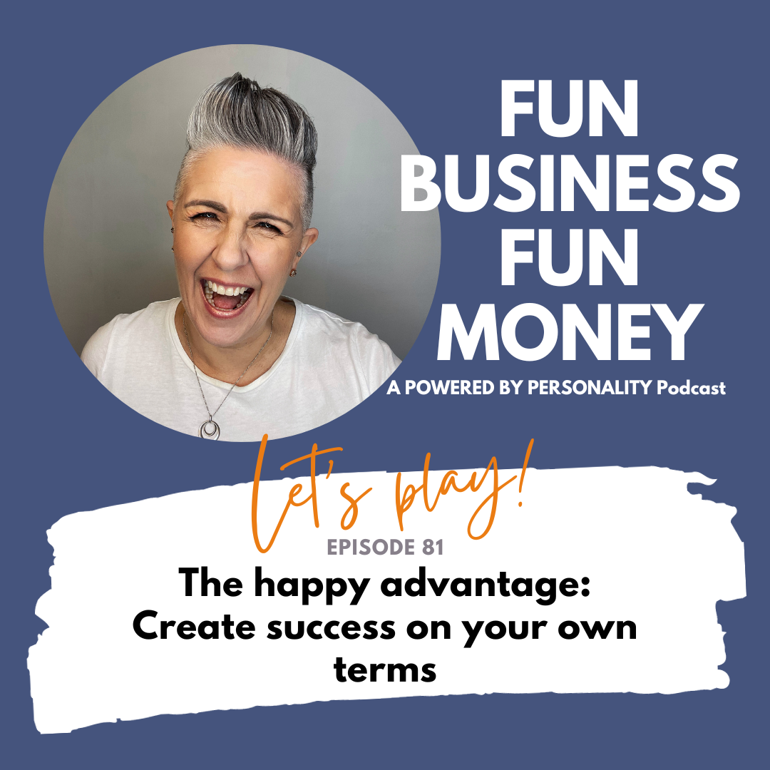 Fun Business Fun Money podcast episode 78 What if THIS is perfect already?