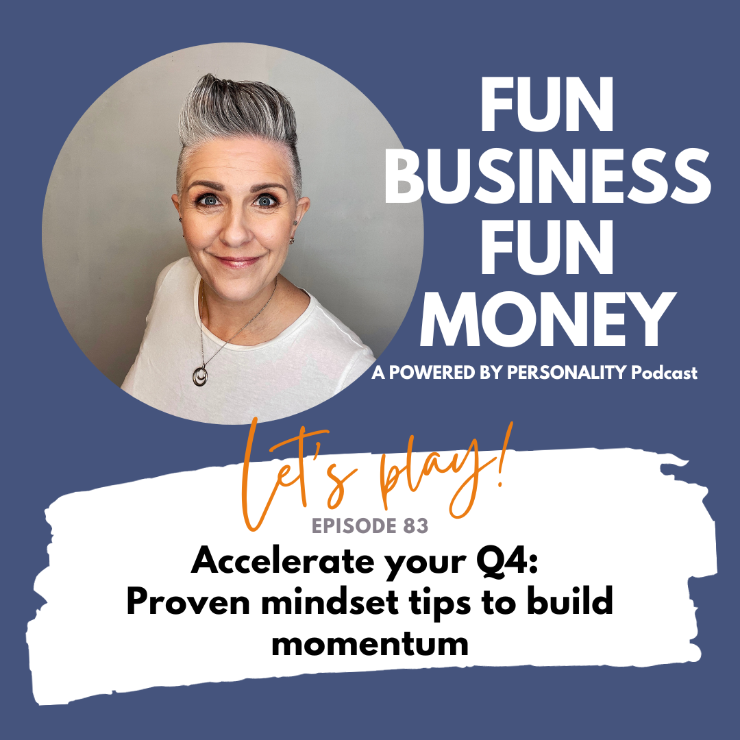 Fun business Fun Money. A Powered by Personality podcast. Episode 80 Want to live a BIG life? You need a bigger jar