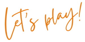 Let's play! in orange script font